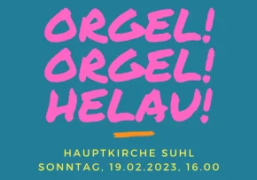 Orgel! OrgeL! Helau! 19 02 23 | Foto: pc